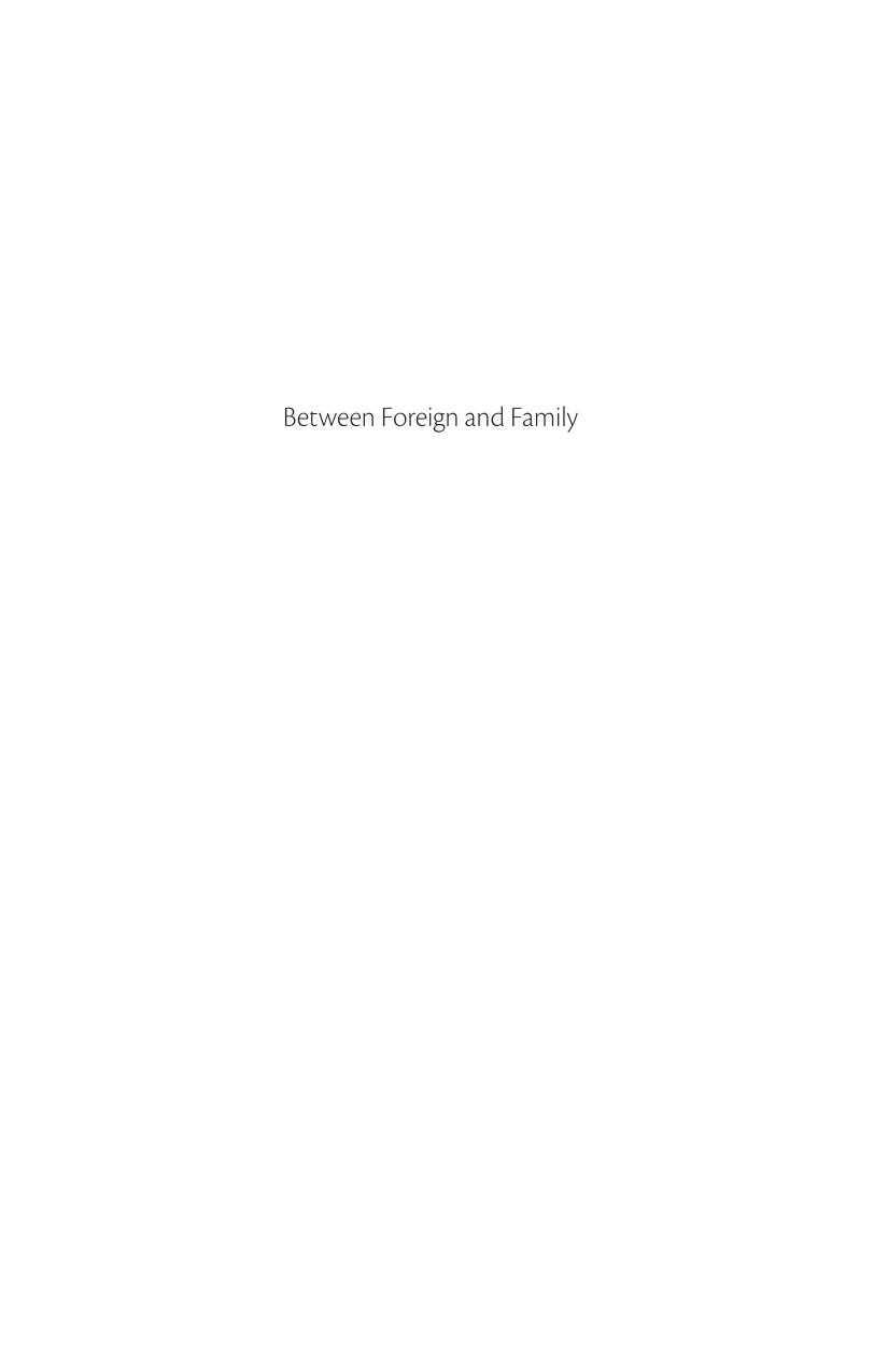 Between Foreign and Family