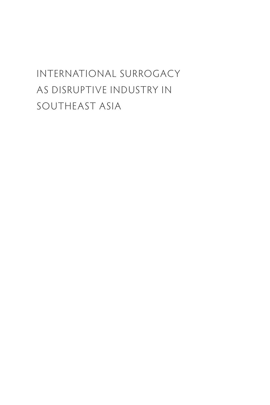 International Surrogacy as Disruptive Industry in Southeast Asia