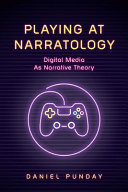 Playing at Narratology