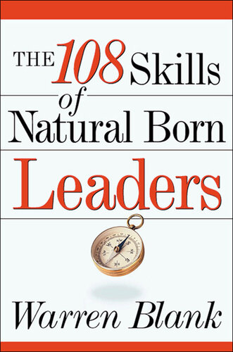 The 108 Skills of Natural Born Leaders