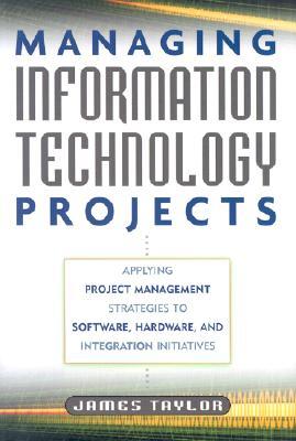 Managing Information Technology Projects