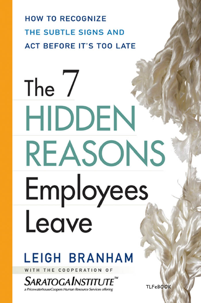 The 7 Hidden Reasons Employees Leave