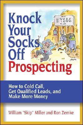 Knock Your Socks Off Prospecting