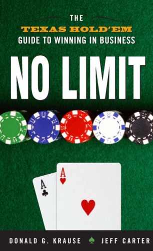 No limit the Texas hold 'em guide to winning in business