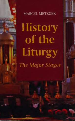 History of the Liturgy