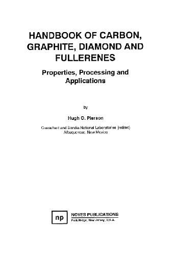 Handbook of Carbon, Graphite, Diamonds and Fullerenes