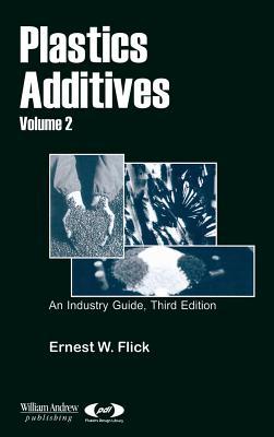 Plastics Additives, Volume 2