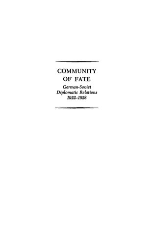 Community of Fate: German-Soviet Diplomatic Relations, 1922-1928