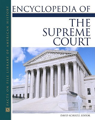 Encyclopedia Of The Supreme Court