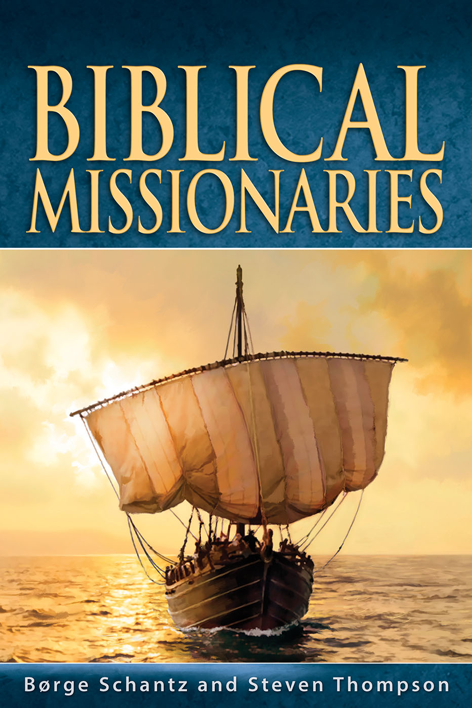 Biblical Missionaries