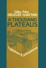 A Thousand Plateaus