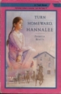 Turn Homeward Hannalee