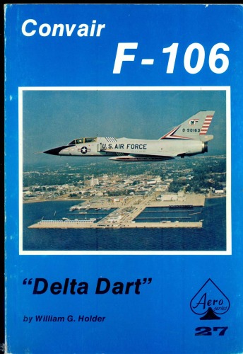 Convair F-106 &quot;Delta Dart&quot;