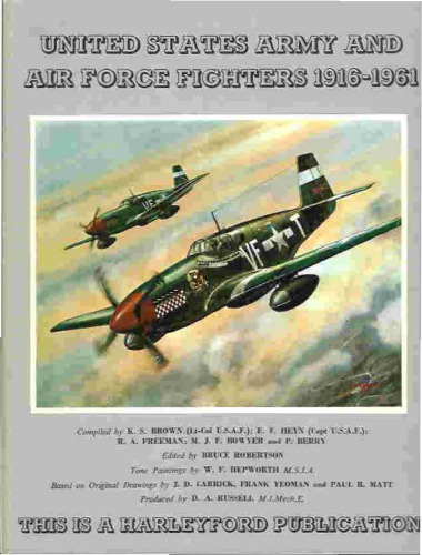 United States Army &amp; Air Force Fighters, 1916-1961