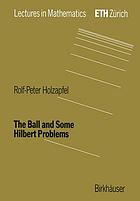 The Ball And Some Hilbert Problems