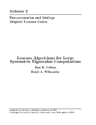 Lanczos Algorithms for Large Symmetric Eigenvalue Computations Vol. II Programs