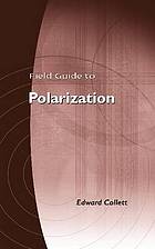 Field Guide to Polarization