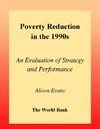 Poverty Reduction in the 1990s