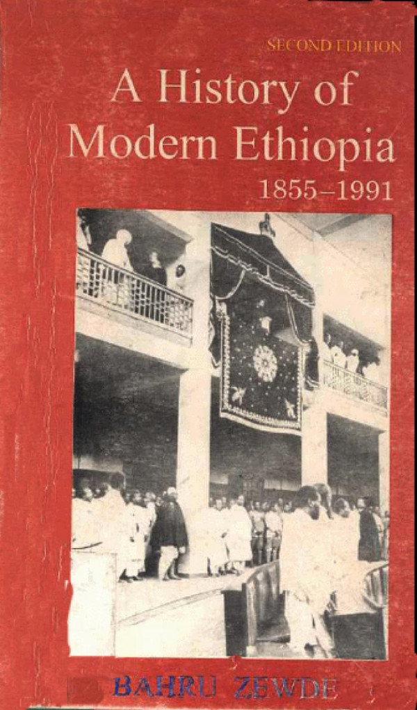 A History of Modern Ethiopia, 1855–1991