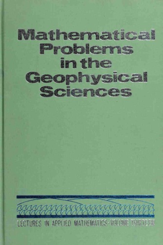 Mathematical Problems in the Geophysical Sciences