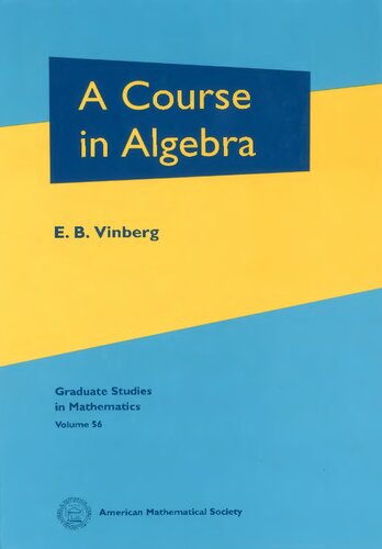 A Course in Algebra