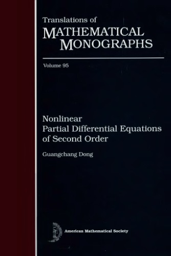 Nonlinear Partial Differential Equations Of Second Order