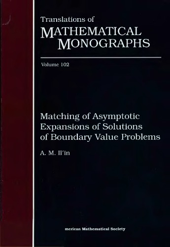 Matching of Asymptotic Expansions of Solutions of Boundary Value Problems