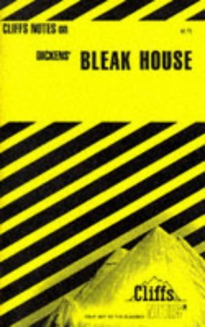 Dickens' Bleak House (Cliffs Notes)