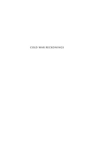 Cold War Reckonings