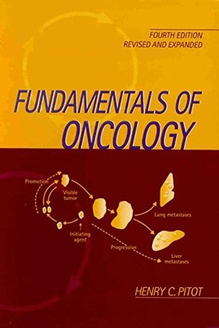 Fundamentals of Oncology, Revised and Expanded