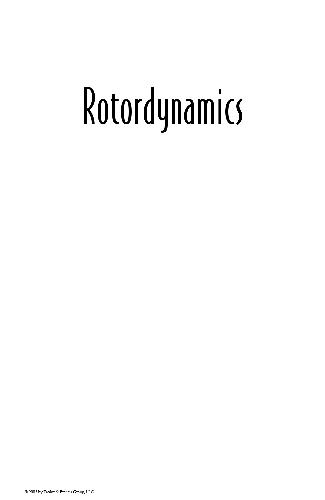 Rotordynamics (Mechanical Engineering (Marcell Dekker))