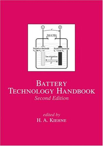 Battery Technology Handbook (Electrical and Computer Engineering)