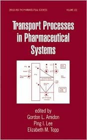 Transport Processes in Pharmaceutical Systems