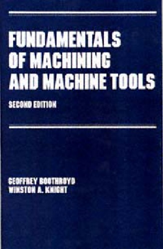 Fundamentals Of Machining And Machine Tools