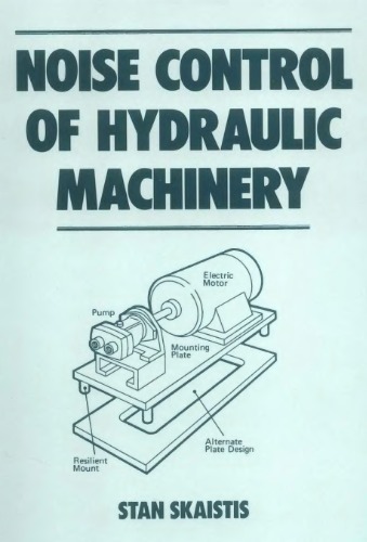 Noise Control of Hydraulic Machinery