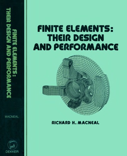 Finite Elements (Mechanical Engineering (Marcell Dekker))