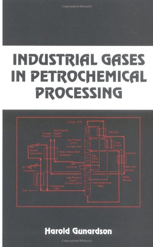 Industrial Gases in Petrochemical Processing