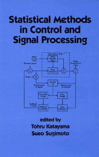 Statistical Methods in Control and Signal Processing