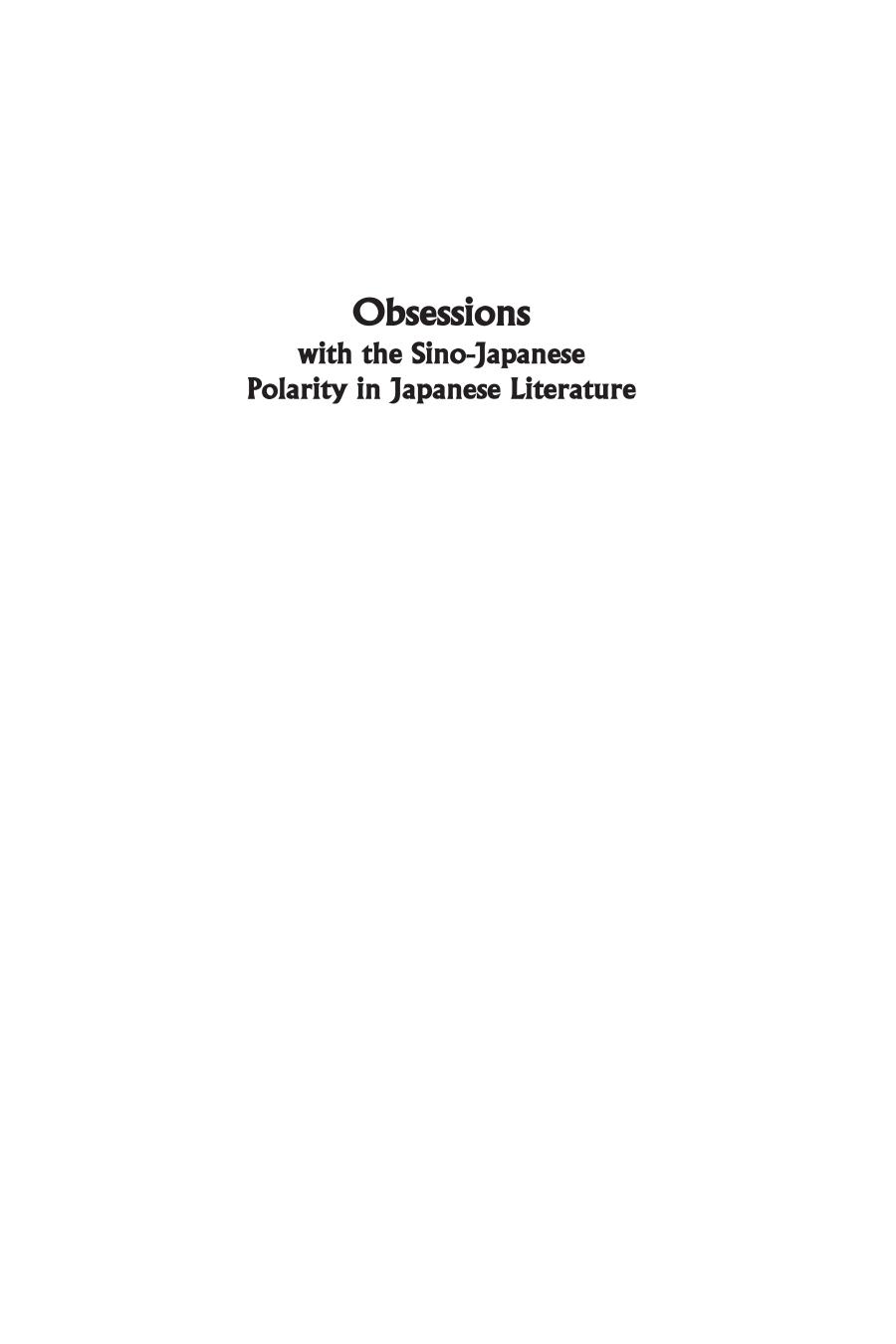 Obsessions with the Sino-Japanese Polarity in Japanese Literature