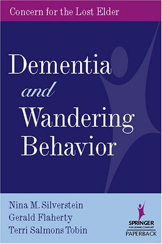 Dementia and Wandering Behavior