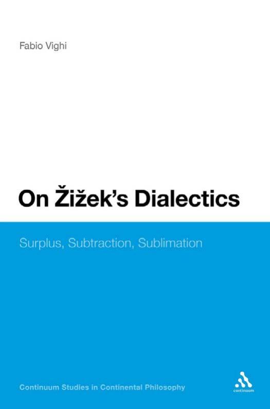 On Zizek's Dialectics