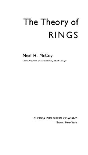 The Theory Of Rings