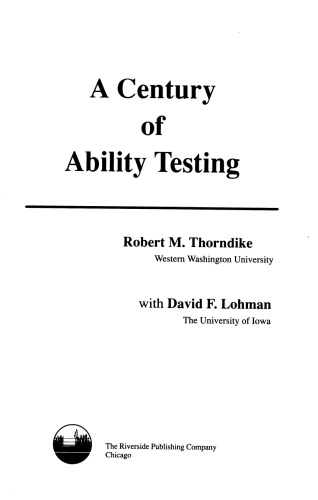 A Century of Ability Testing