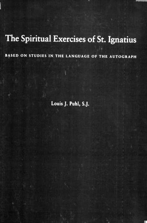 The Spiritual Exercises of St. Ignatius