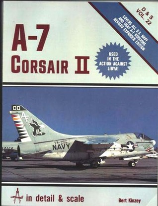 A-7 Corsair II In Detail &amp; Scale