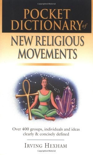 Pocket Dictionary of New Religious Movements