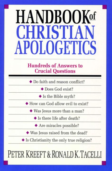 Handbook of Christian Apologetics