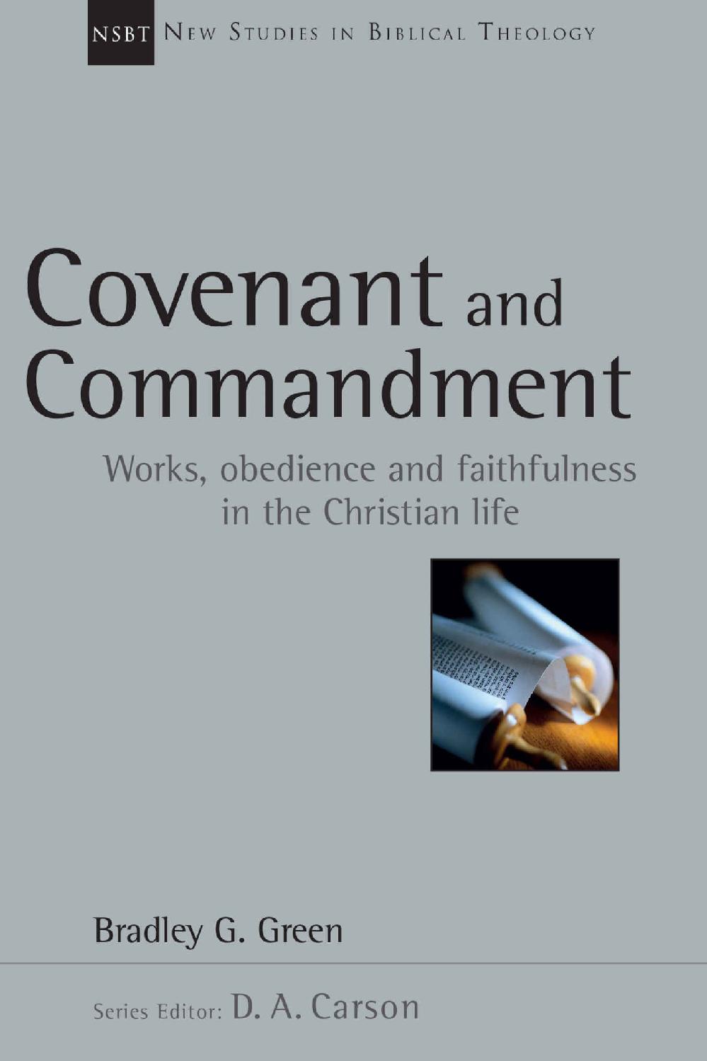 Covenant and Commandment