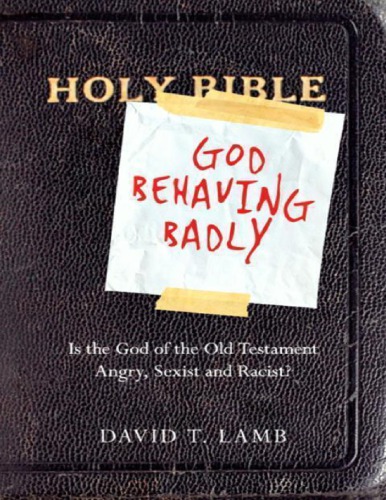 God Behaving Badly