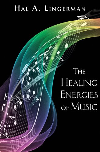 The Healing Energies of Music